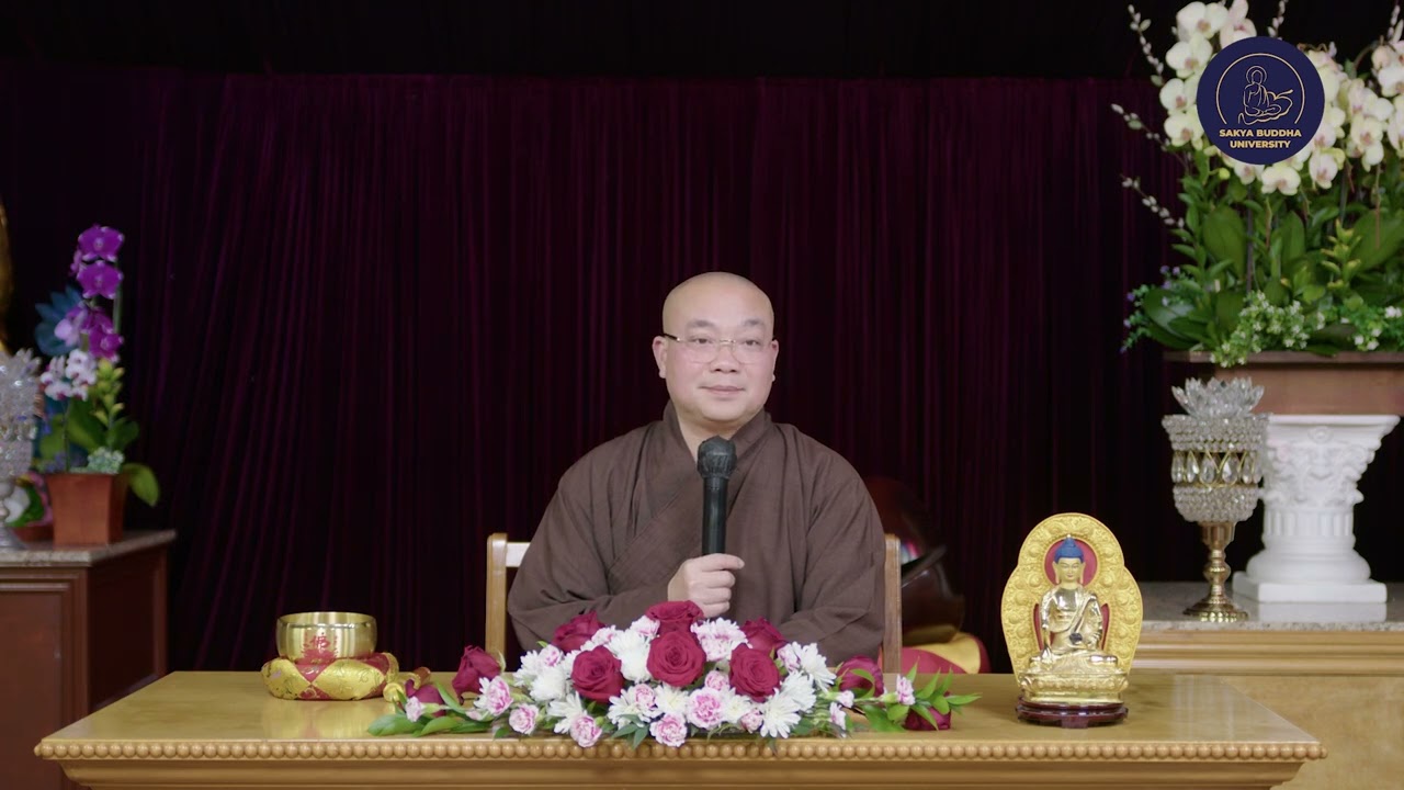 A Tỳ Đạt Ma Câu Xá Luận ☸️ Bài 34: Duyên Khởi Thí Dụ - Thầy Thích Huyền Châu || SBU TV57.15