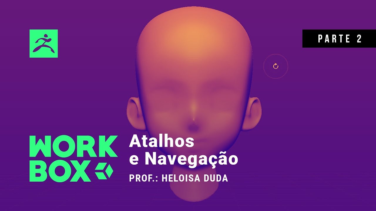 Curso Básico de Zbrush - Atalhos e Navegação | Workbox