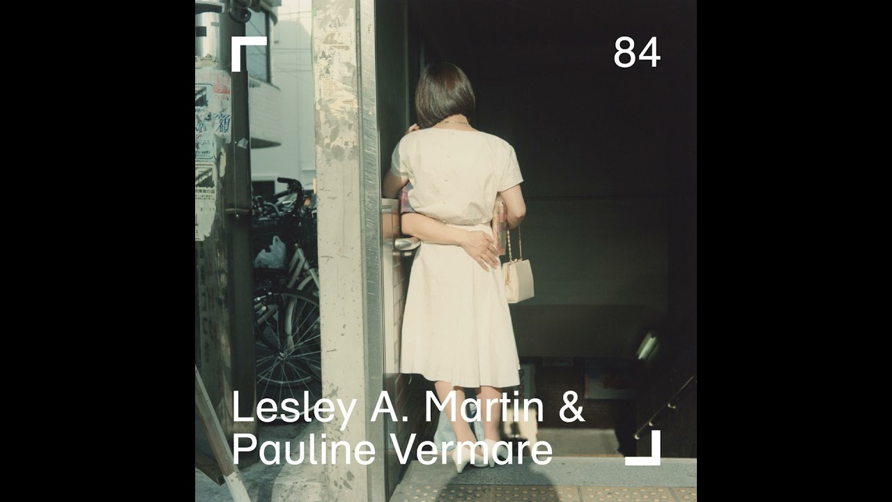 Lesley A. Martin | Pauline Vermare - Episode 84