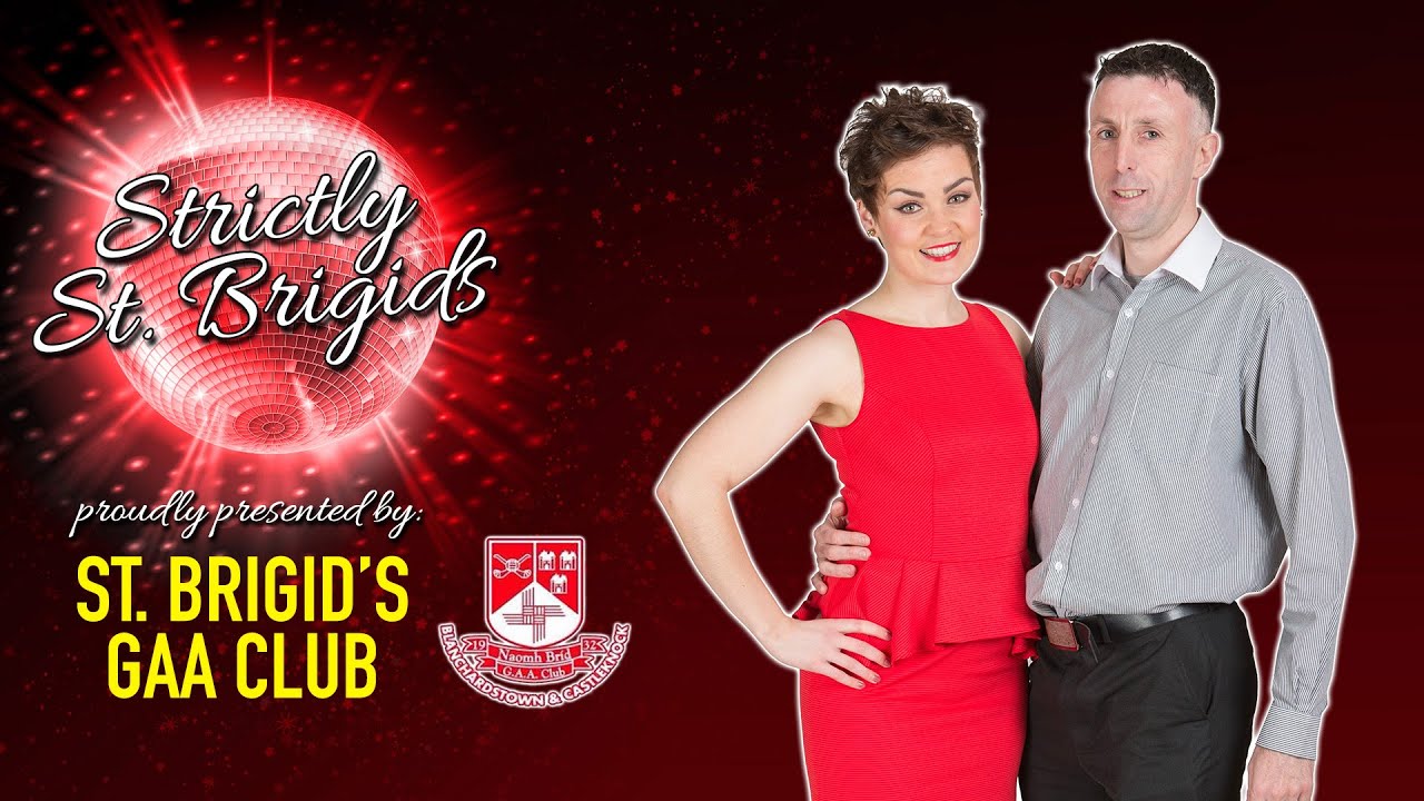 STRICTLY DANCE | St. Brigid's GAA | Act 7, Siobhan and John