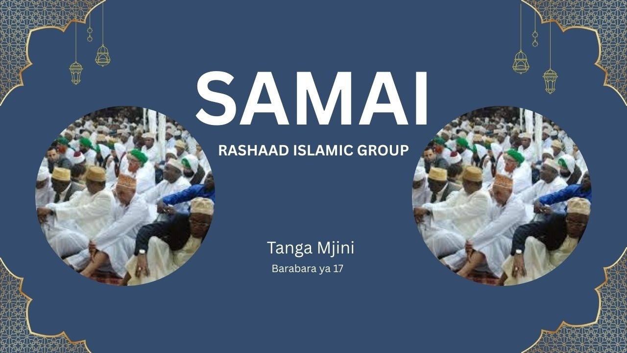 🔴live  SAMAI RASHAAD ISLAMIC GROUP-TANGA  07.02.2026