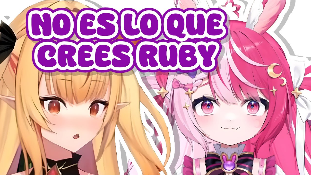 Ruby llegó en mal momento al stream de Lalabell cuando... 【IdolES】