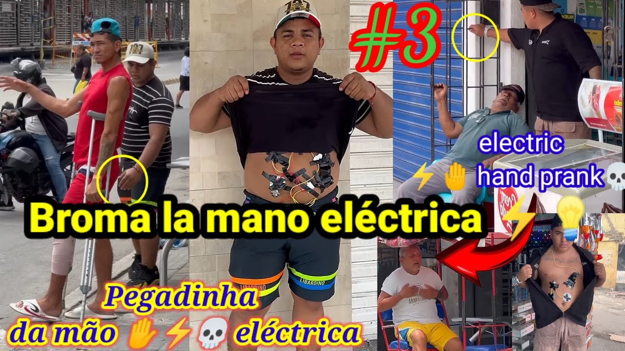 Broma la mano eléctrica ⚡💡parte 3/ Pegadinha da mão ✋ eléctrica/ electric hand prank