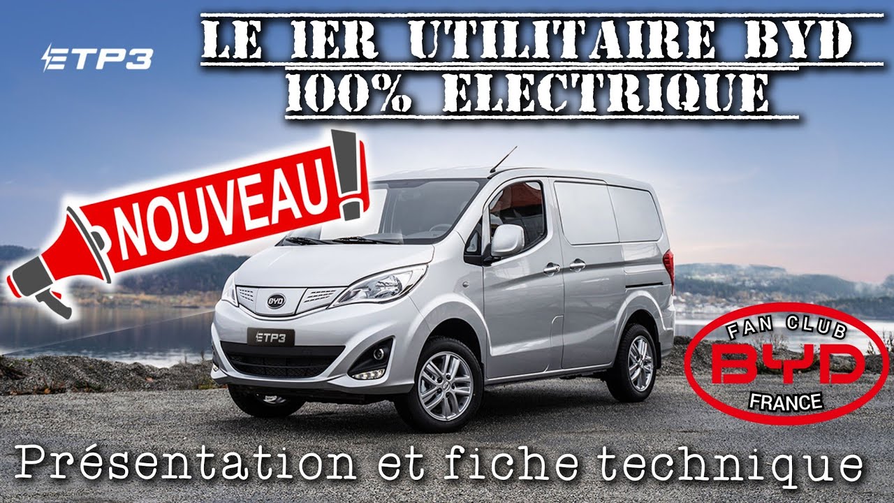 Le 1er utilitaire léger de BYD, présentation de ETP3 fourgon compact déjà disponible en 2024