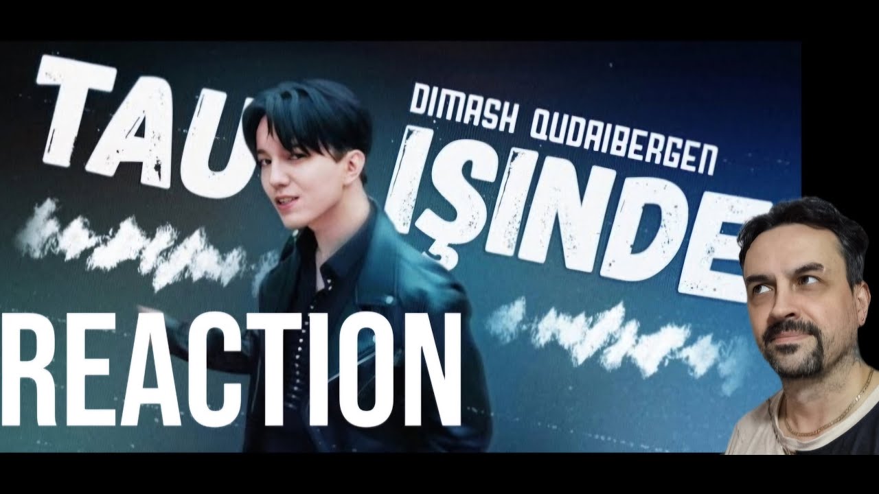 Dimash Qudaibergen - 'TAU ISHINDE' OFFICIAL MV REACTION