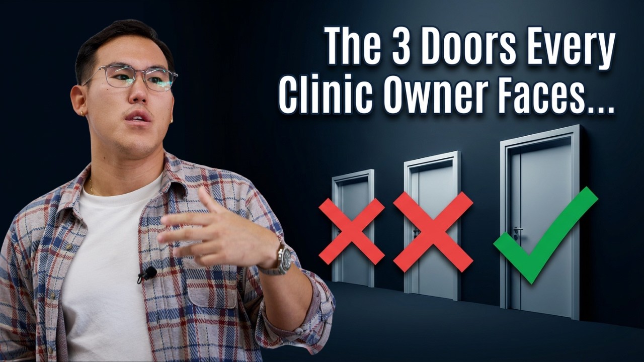 The 3 Doors Every Clinic Owner Faces (Most Choose Wrong)