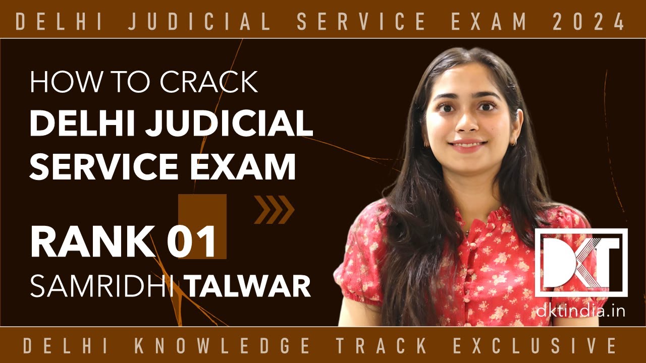 Rank 1 Delhi Judicial Service Exam 2024 | Samridhi Talwar's Strategy | समृद्धि तलवार की स्ट्रेटेजी