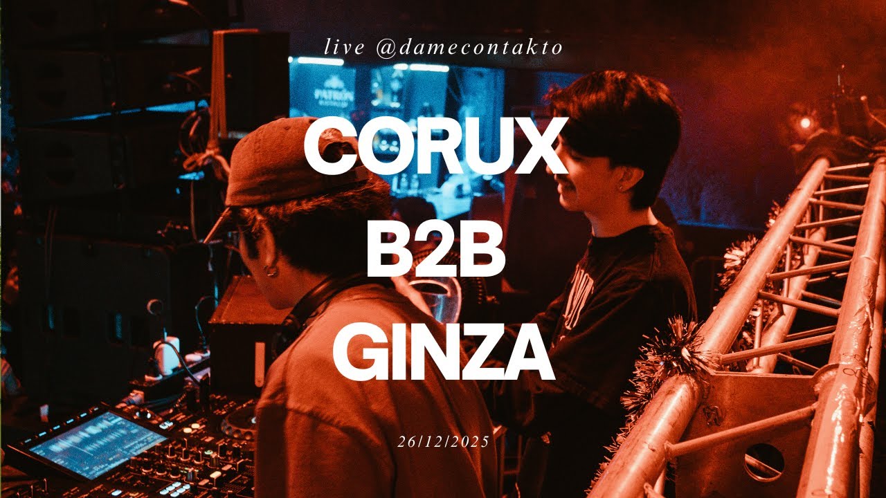 Corux B2B Ginza live @DameContakto || Reggaeton, Perreo, Rkt || Dj Set