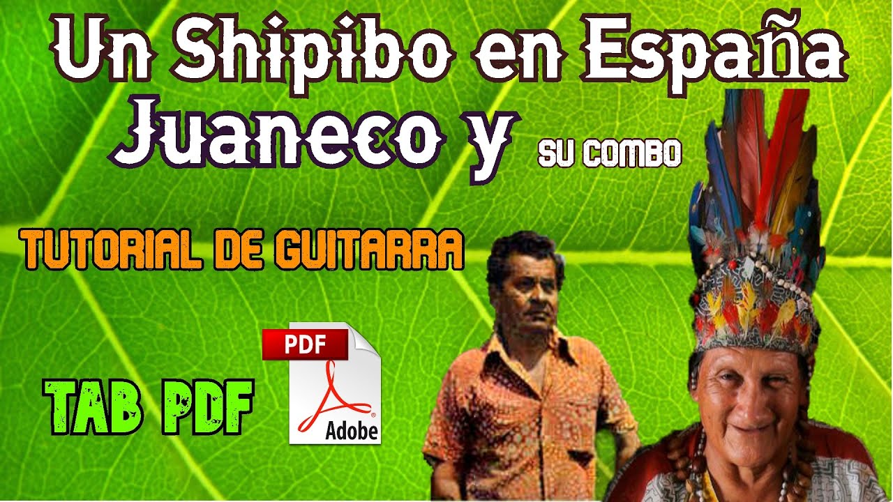 21.Guitarra TUTORIAL | Un Shipibo en España - Juaneco y su Combo | Cover + TAB PDF(Cumbia City Perú)