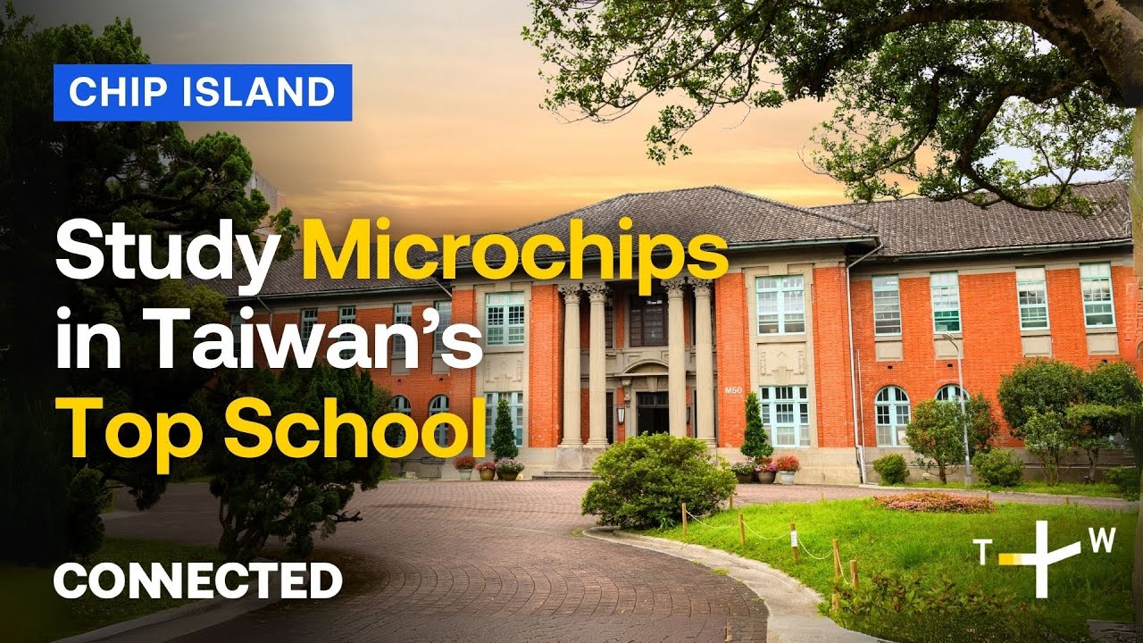 Studying Semiconductors in Taiwan: NTU’s International Chip Program | CONNECTED Chip Island