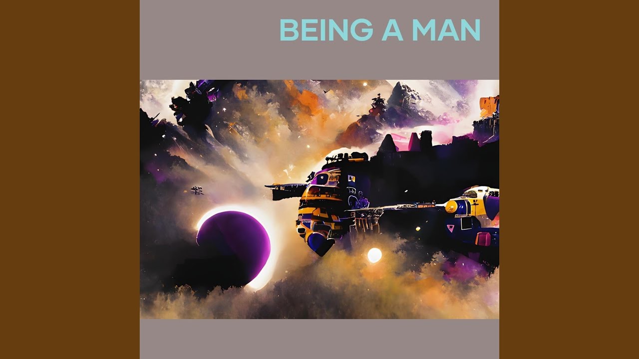 Being a man