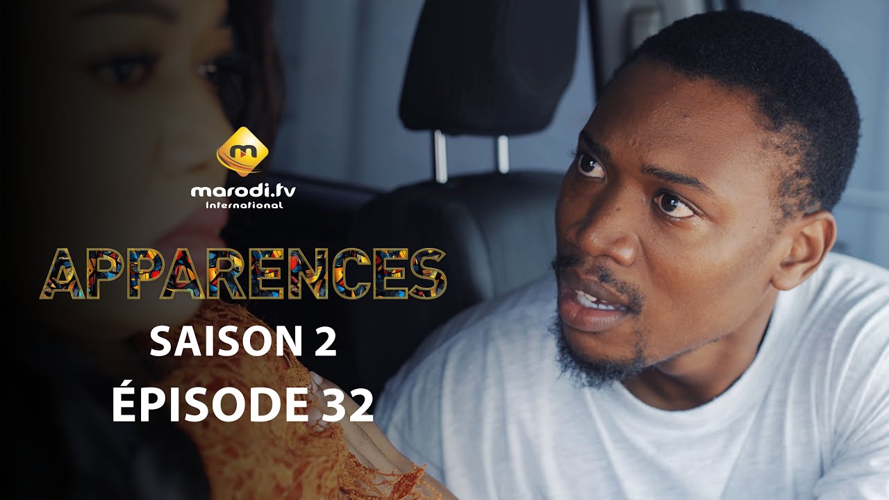 Série - Apparences - Episode 32 - Saison 2 - VF