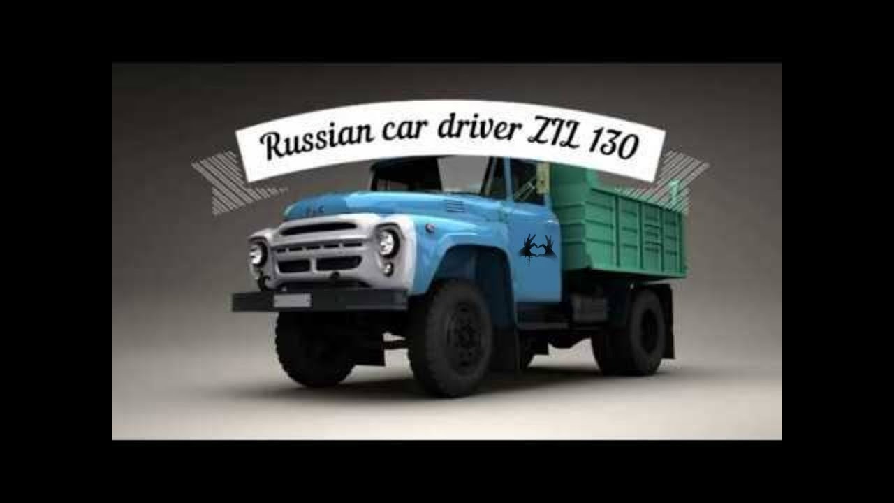 End of Mafia | Russian Car Driver ZiL 130
