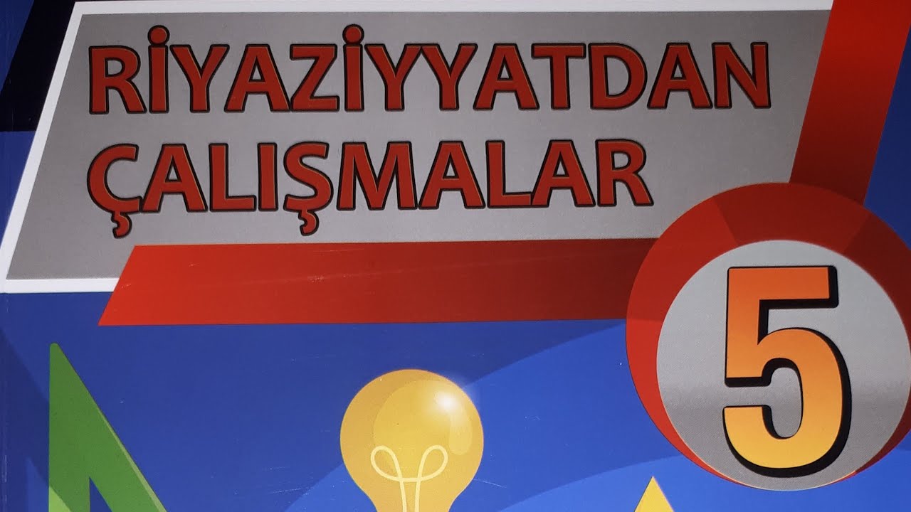 səh 121. 5 ci sinif namazov. 2021. Onluq kəsrlərin yuvarlaqlaşdırılması