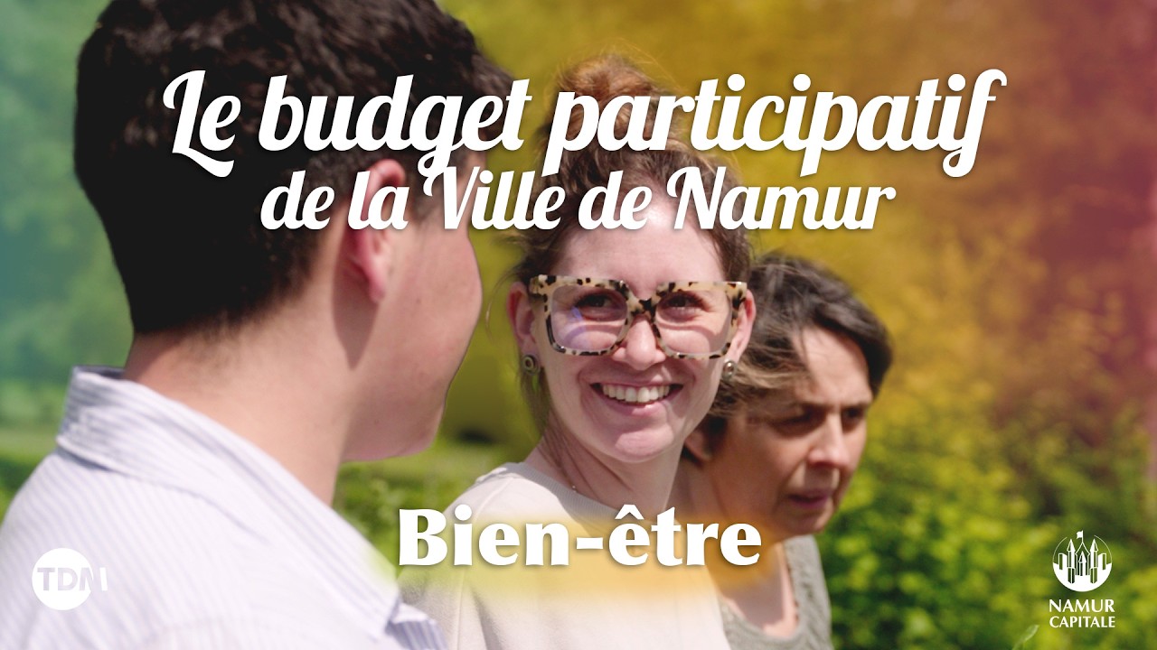 Le Budget Participatif de Namur : Bien-être