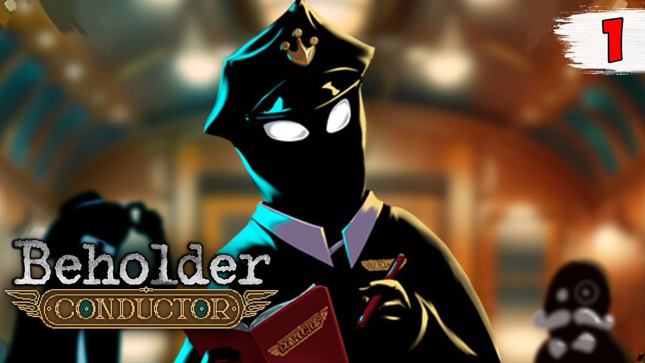 Я ТЕПЕРЬ КОНДУКТОР ► Beholder: Conductor #1