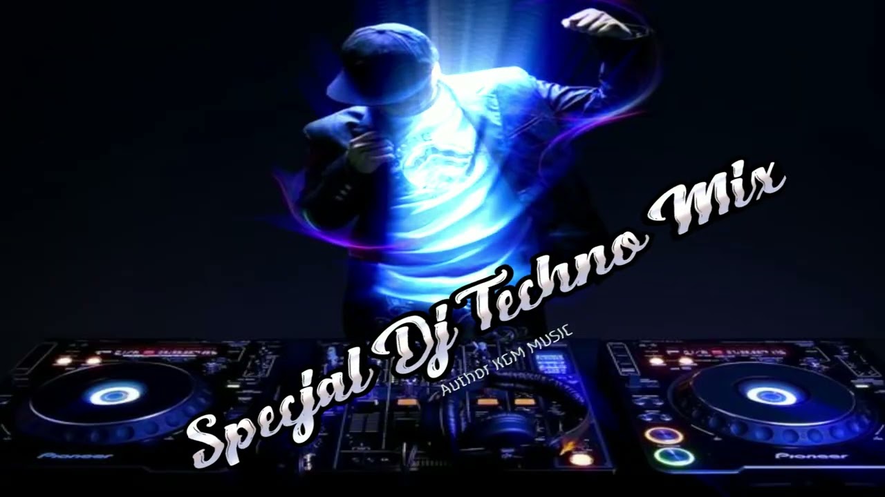 Specjal dj techno Mix - Author Remix ( KGM MUSIC)