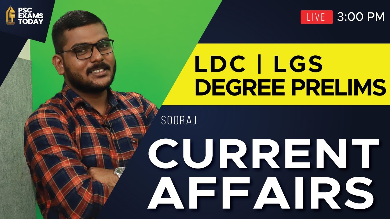 DEGREE PRELIMS | LDC MAINS | LGS MAINS | CURRENT AFFAIRS