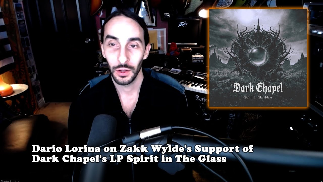 Dario Lorina on Zakk Wylde's Support of Dark Chapel's LP Spirit in The Glass