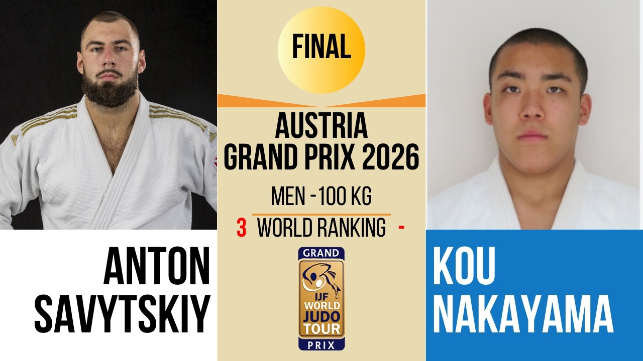 Anton SAVYTSKIY VS Kou NAKAYAMA | Austria Grand Prix 2026 | GOLD -100 kg