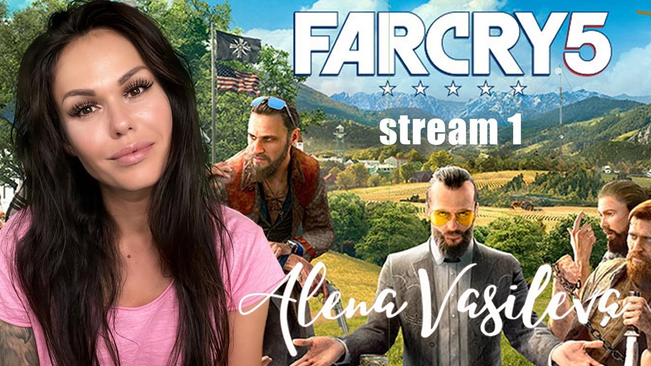 Far Cry 5 - Начало | Прохождение на русском | СТРИМ #1