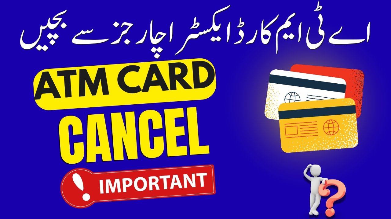 ATM Card Cancel Kaise Karein 2025 | Extra Debit Card Charges Bachane ka Easy Tareeqa