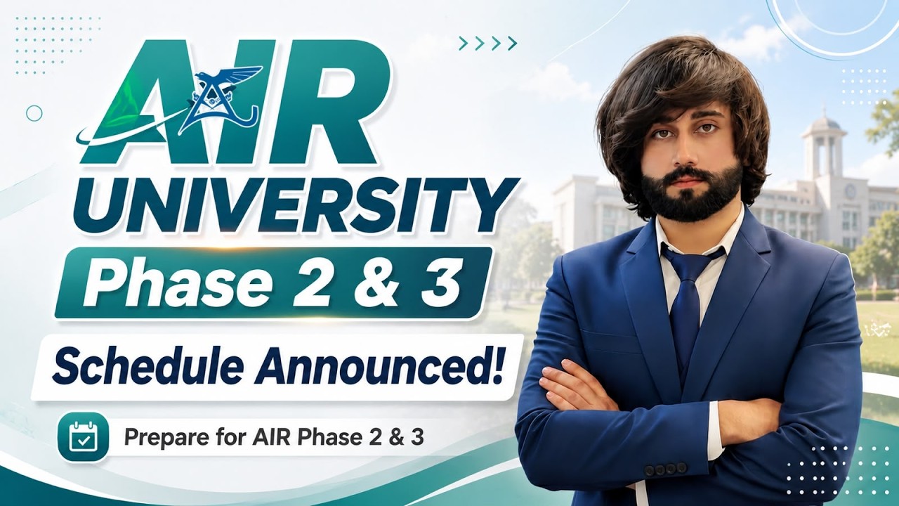Air University Admission Schedule 2026 I AU CBT Preparation 2026 I How to Prepare AU CBT 2026