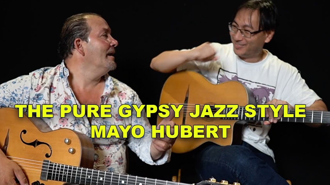 The Pure Gypsy Jazz Style - Mayo Hubert Interview