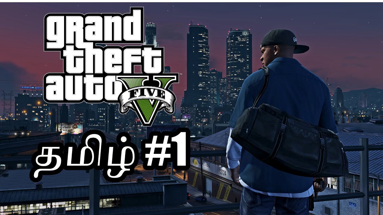 Gta 5 Story Part 1 Tamil Lolgamer