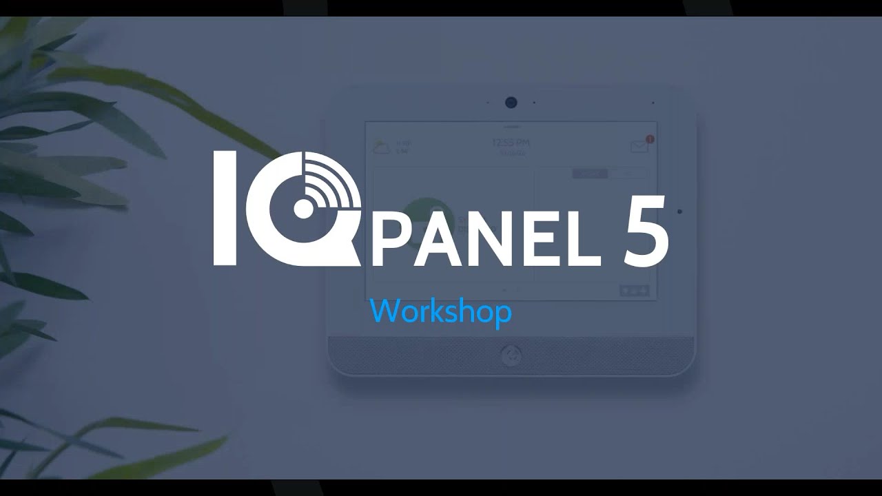 IQ5 Family Technical Webinar: IQ Panel 5, IQ5 Hub, IQ5 NS