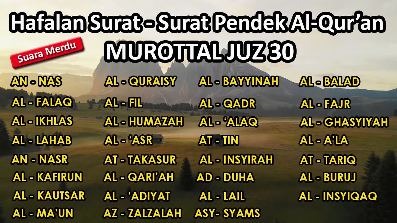Hafalan surat surat pendek Al Quran untuk bacaan sholat | Murottal Juz 30 surat an nas-al insyiqaq