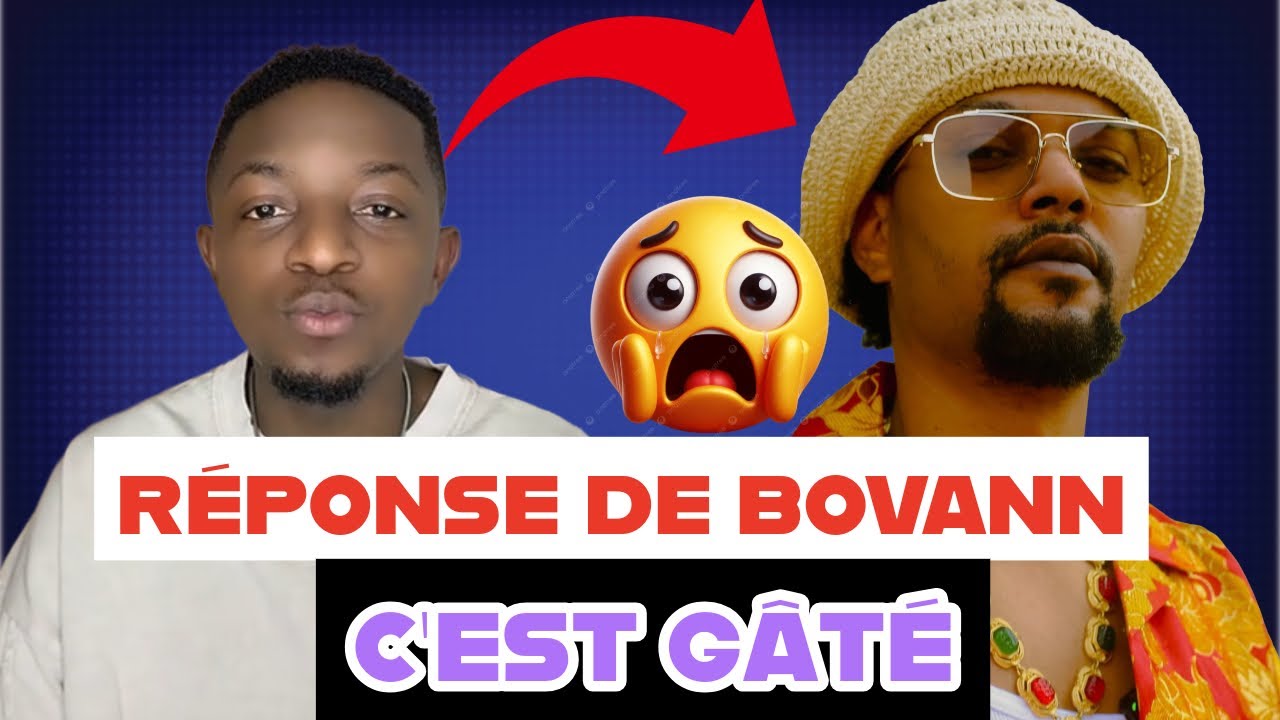 ENFIN BOVANN RÉPOND AUX ATTAQUES DES TOGOLAIS 