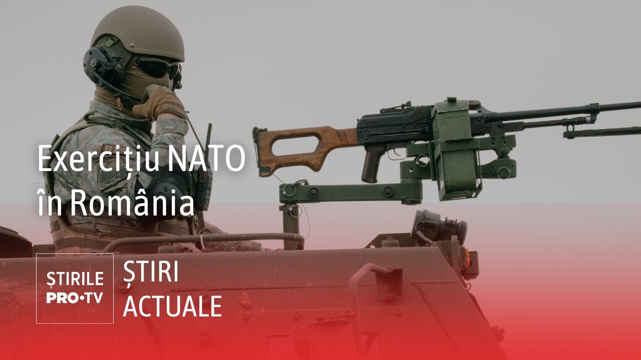 Cel mai amplu exercițiu NATO din Europa, desfășurat în România