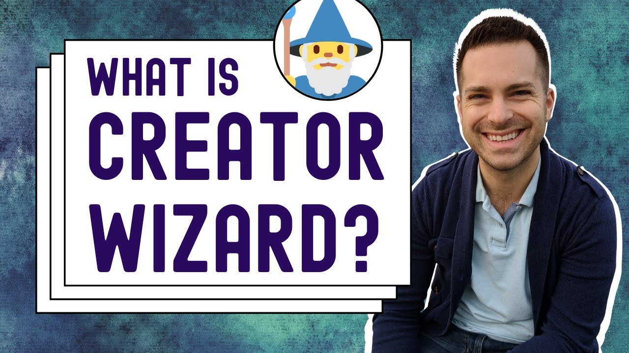 What is Creator Wizard?