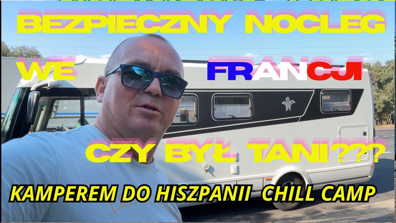 FRANCJA gdzie kamperem bezpiecznie przenocować