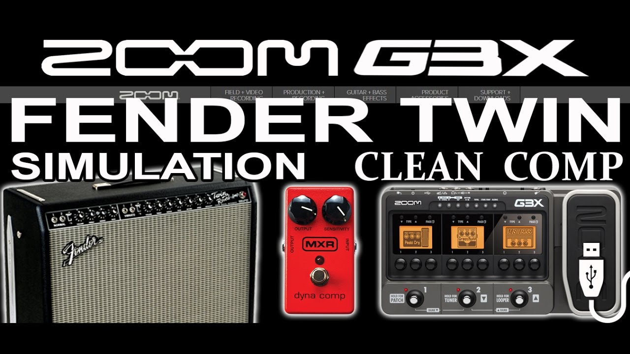 ZOOM G3 CLEAN SOUND Compressor and FENDER TWIN Simulation - Patch Settings.