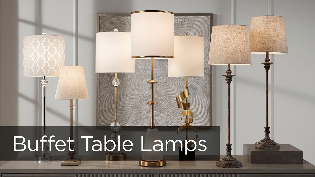 Buffet Table Lamps - Tips on How to Use and Trends - Lamps Plus