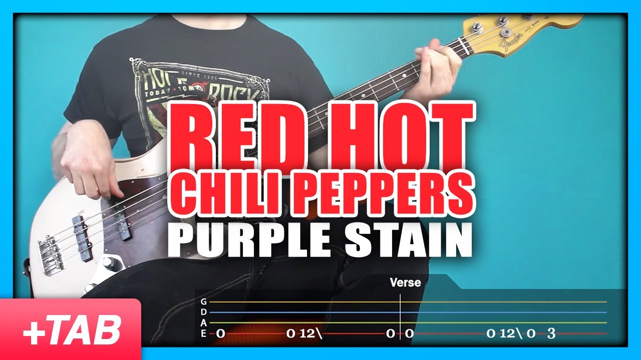 Red Hot Chili Peppers - Purple Stain | Bass Cover with Play Along Tabs