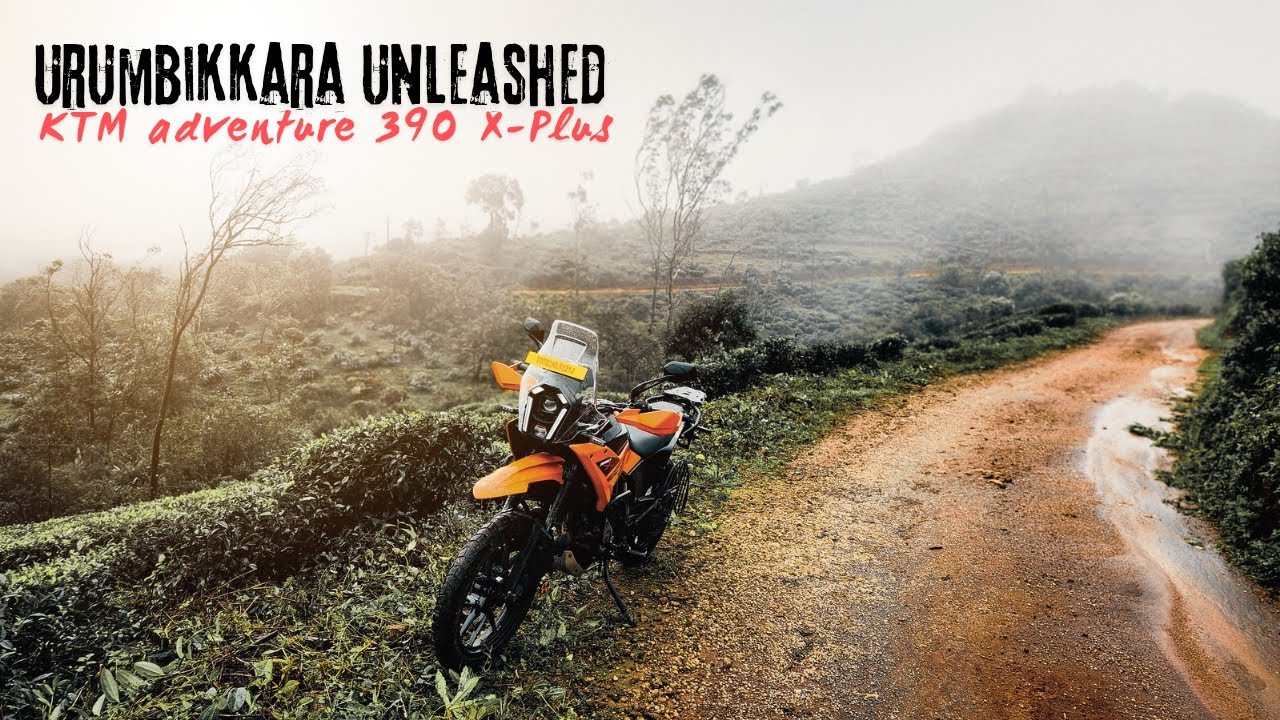 Urumbikkara Thrash Test - KTM Adevnture 390 X Plus  RAW Ride ! Part -1