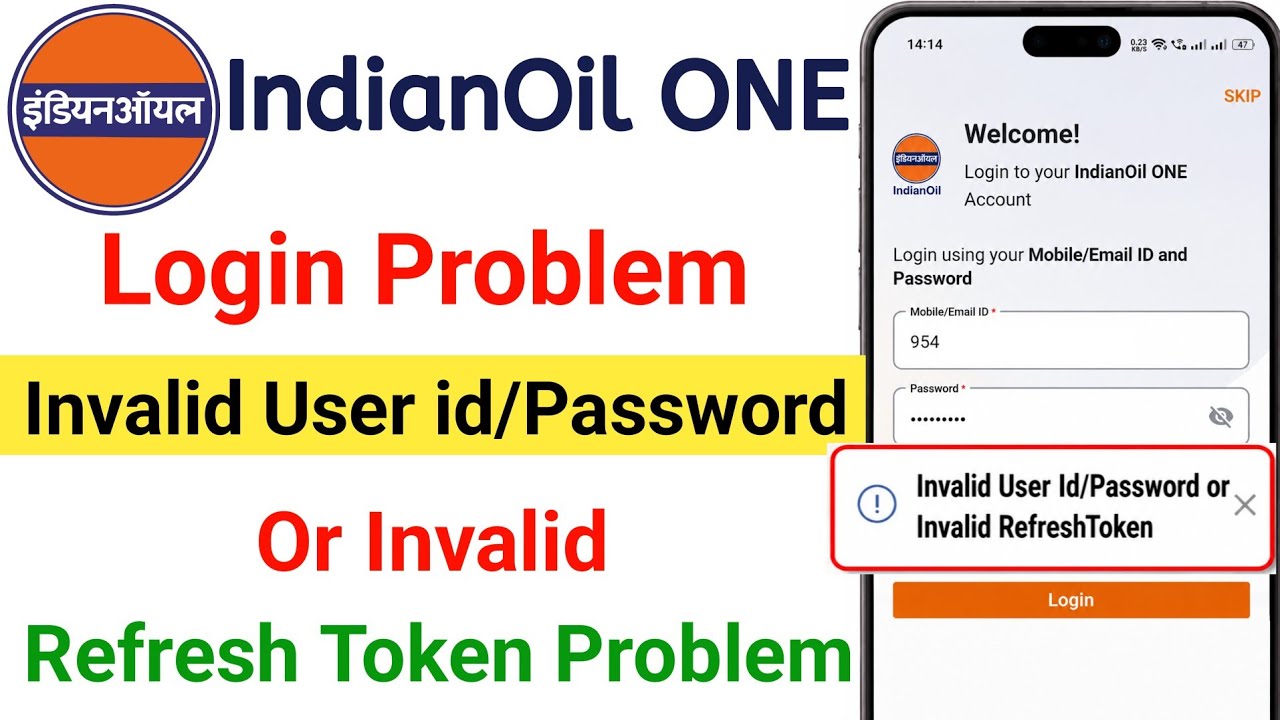 IndianOil One App Login Problem Fix 2026 | Invalid User id Password or Invalid Refresh Token Problem