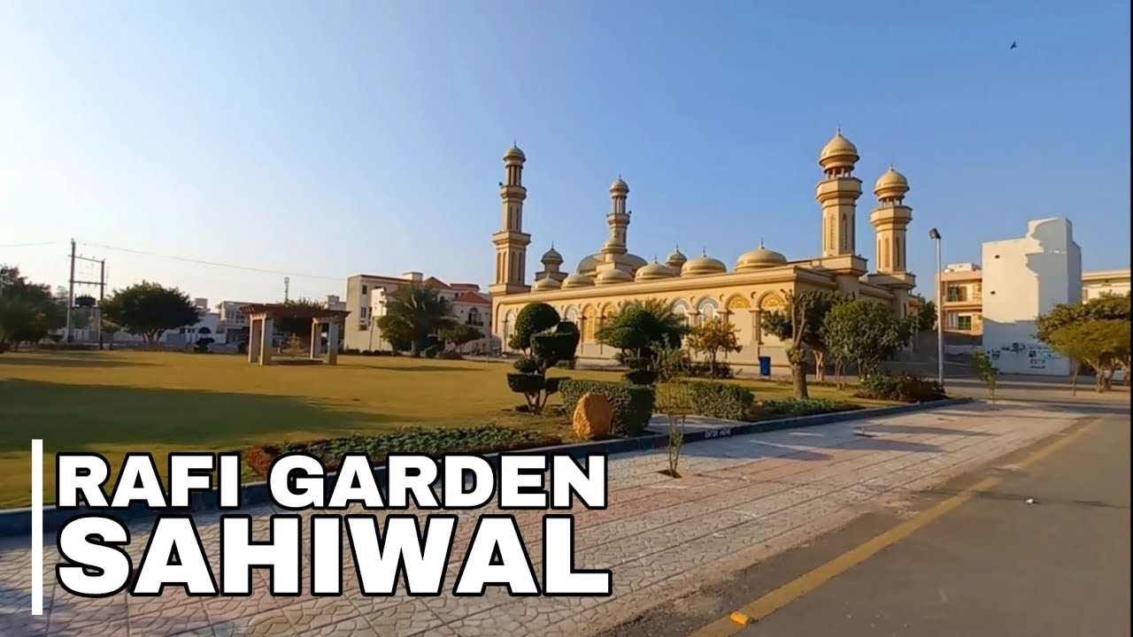 Rafi Garden Sahiwal Complete Street View | رفیع گارڈن ساہیوال | Walk In Sahiwal Vlogs | #Rafigarden