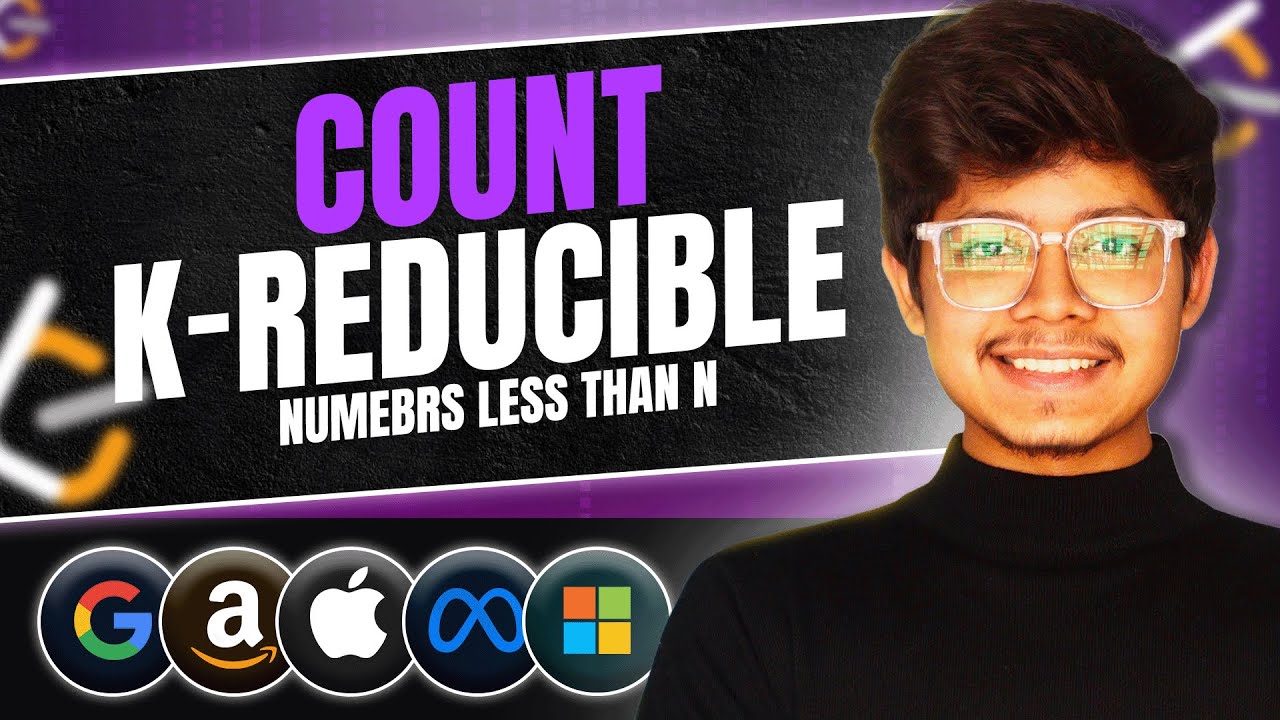3352. Count K-Reducible Numbers Less Than N | Digit DP + 1D DP