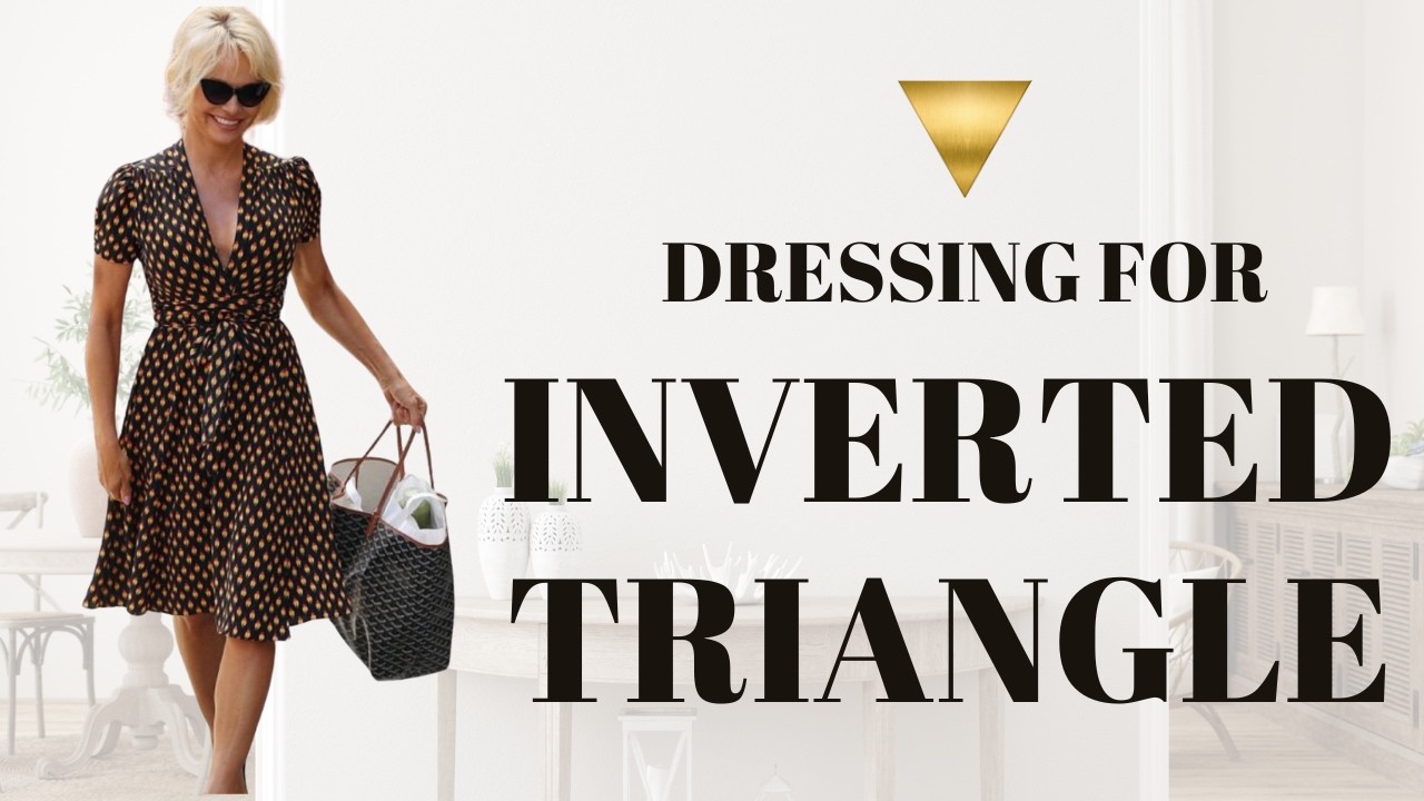 Balance your Style Effortlessly | How to dress an Inverted Triangle BodyShape