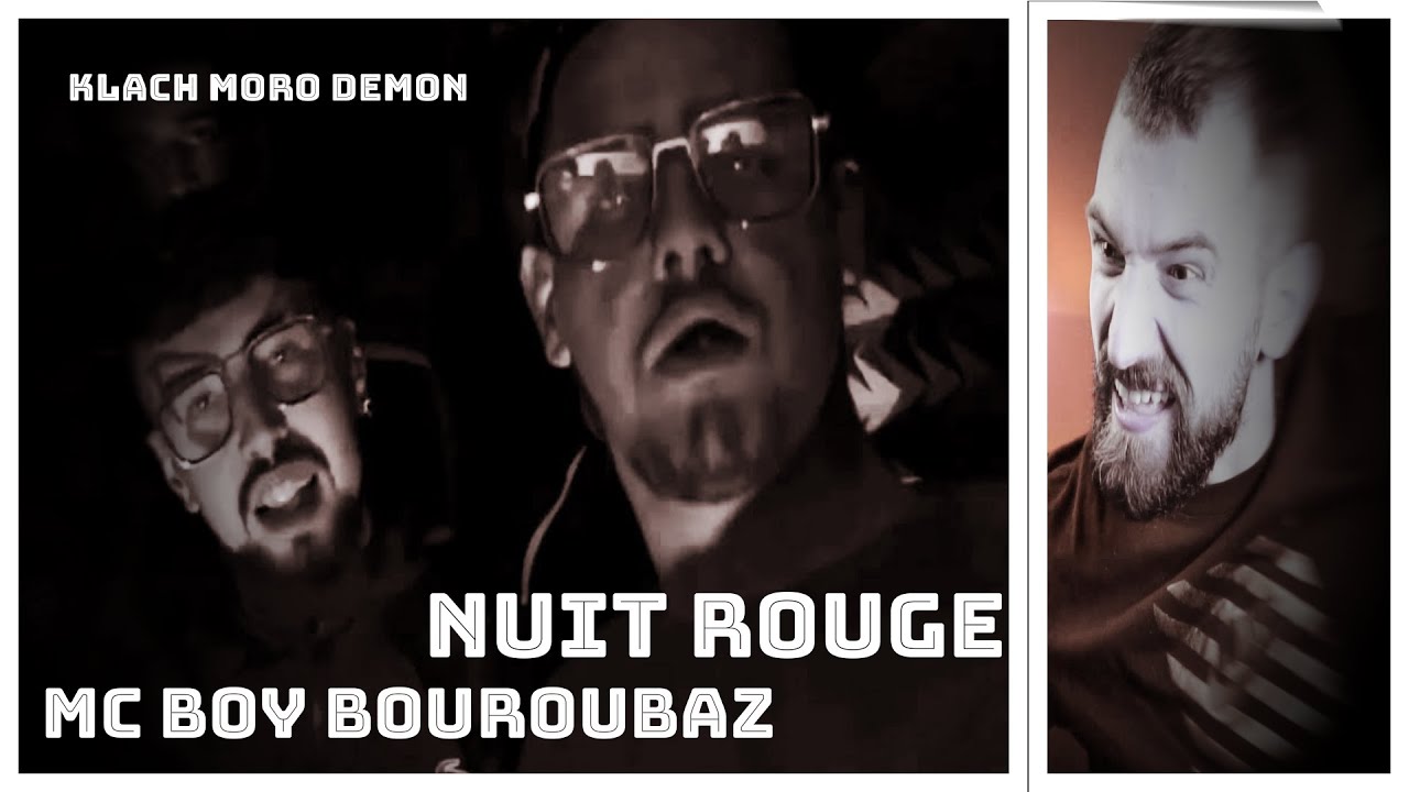 Mc boy bouroubaz - Nuit Rouge ليلة الدخلة 1 (كلاش مورو ديمون)