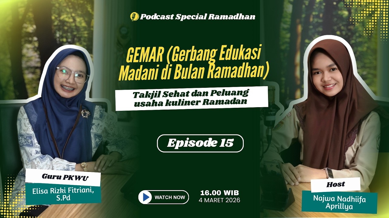 Takjil Sehat dan Peluang usaha kuliner Ramadan | GEMAR Ep. 15 bersama Elisa Rizki Fitriani, S.Pd
