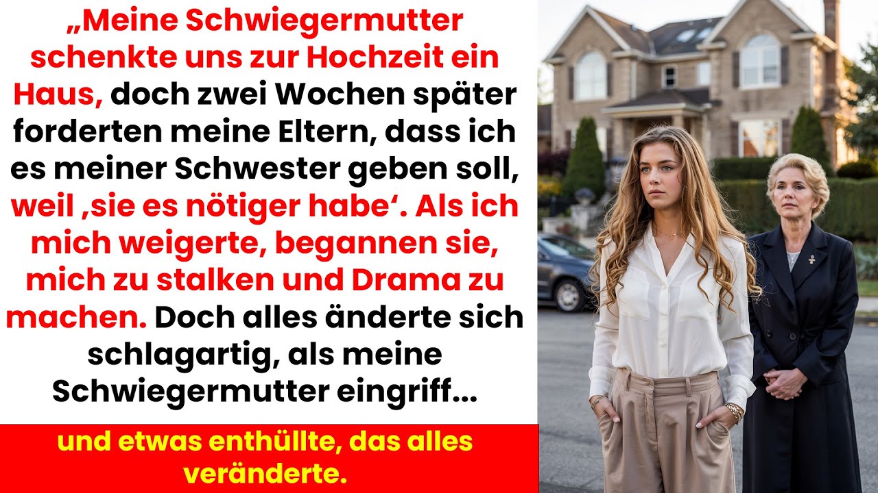 Meine Eltern wollten unser Hochzeitsgeschenk stehlen &ndash; Doch meine Schwiegermutter stoppte sie.