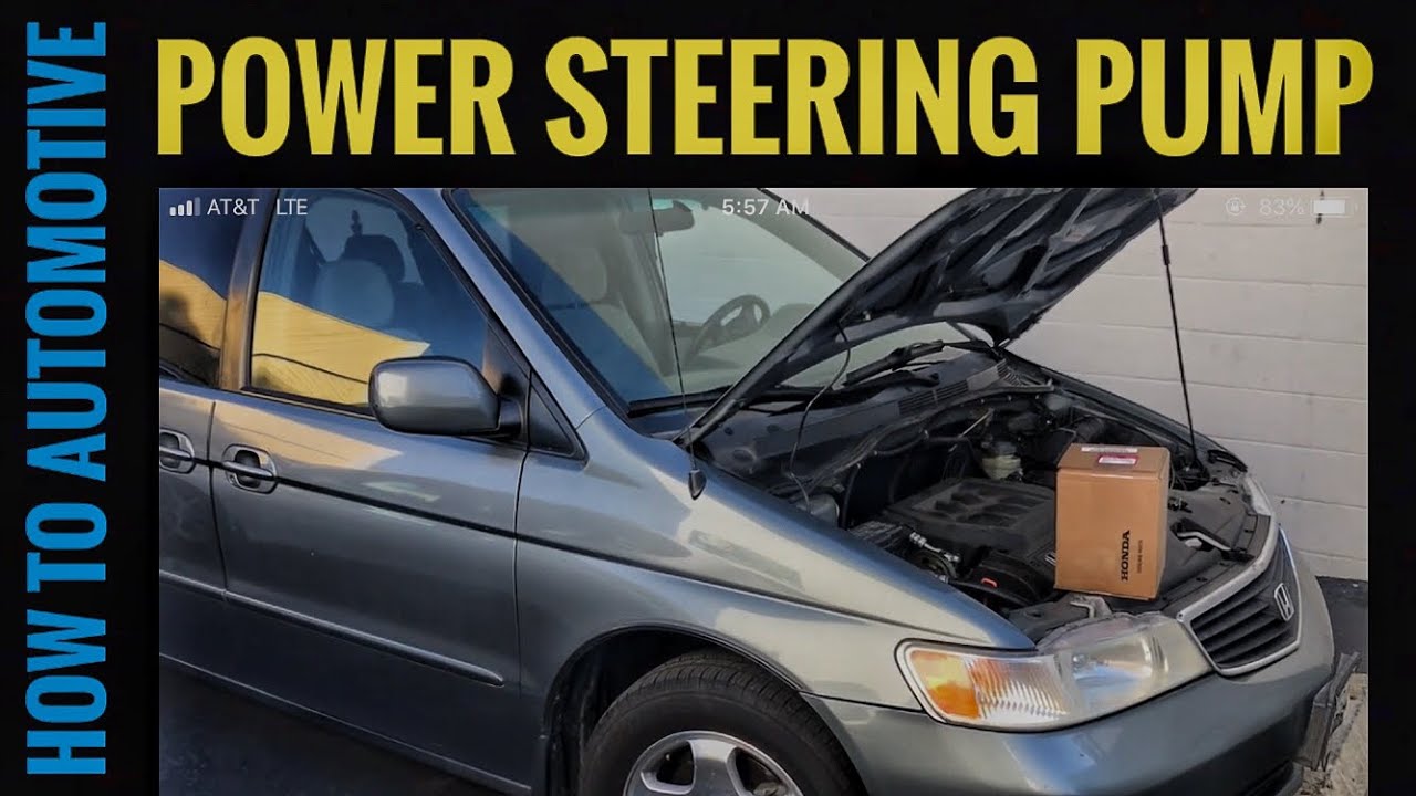 How To Replace The Power Steering Pump On A Honda Odyssey: A Step-by-step Guide