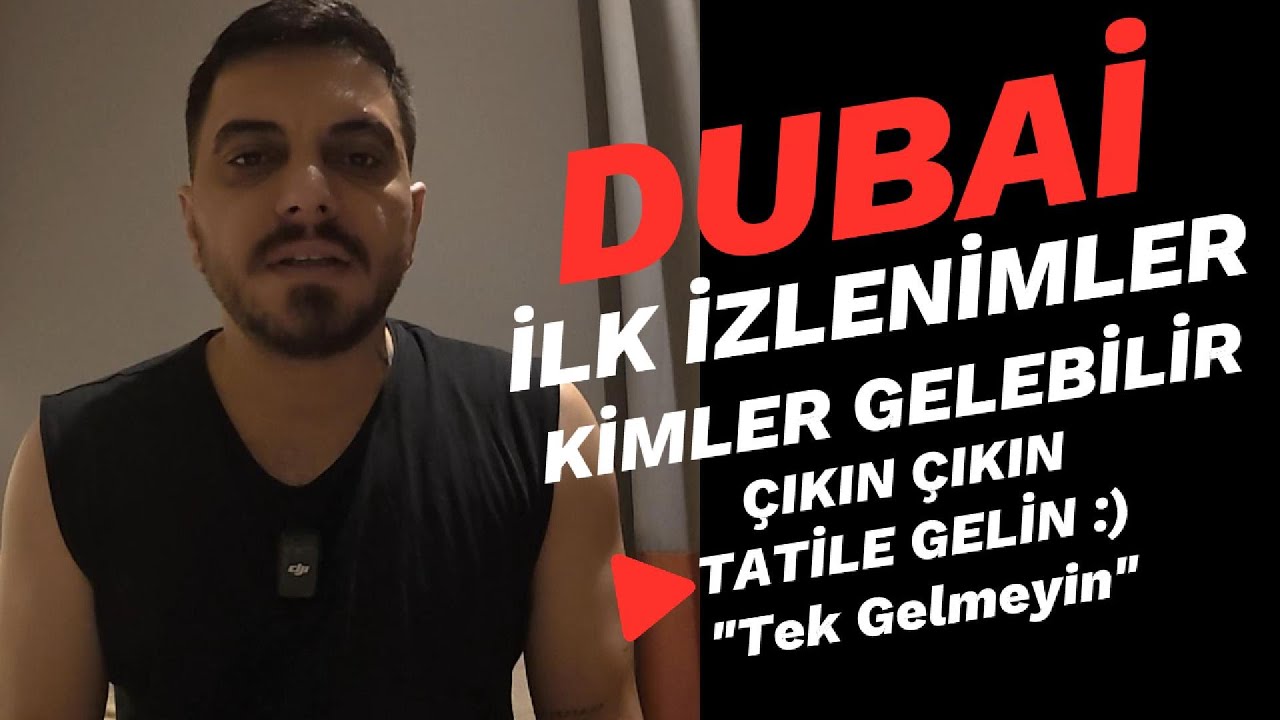 Çıkın Çıkın Gelin Dubai İlk İzlenimlerim !#almanyarehberin #dubai