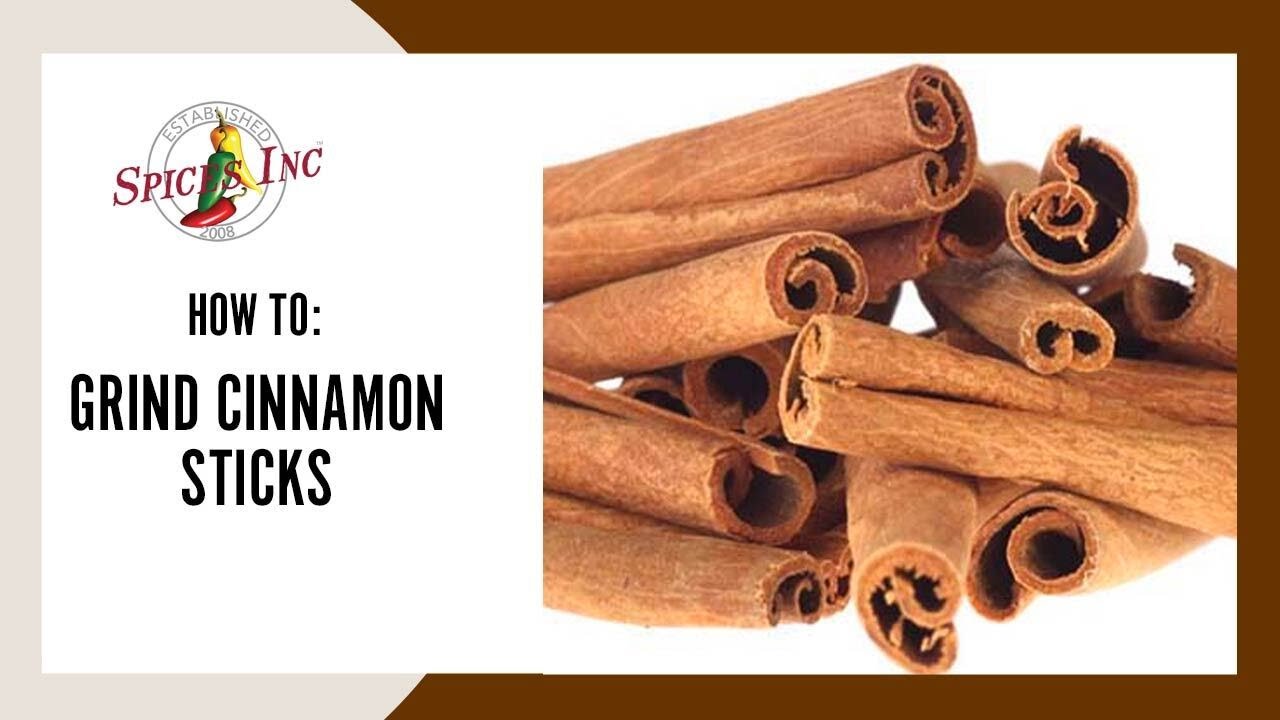 How to Grind Cinnamon Sticks
