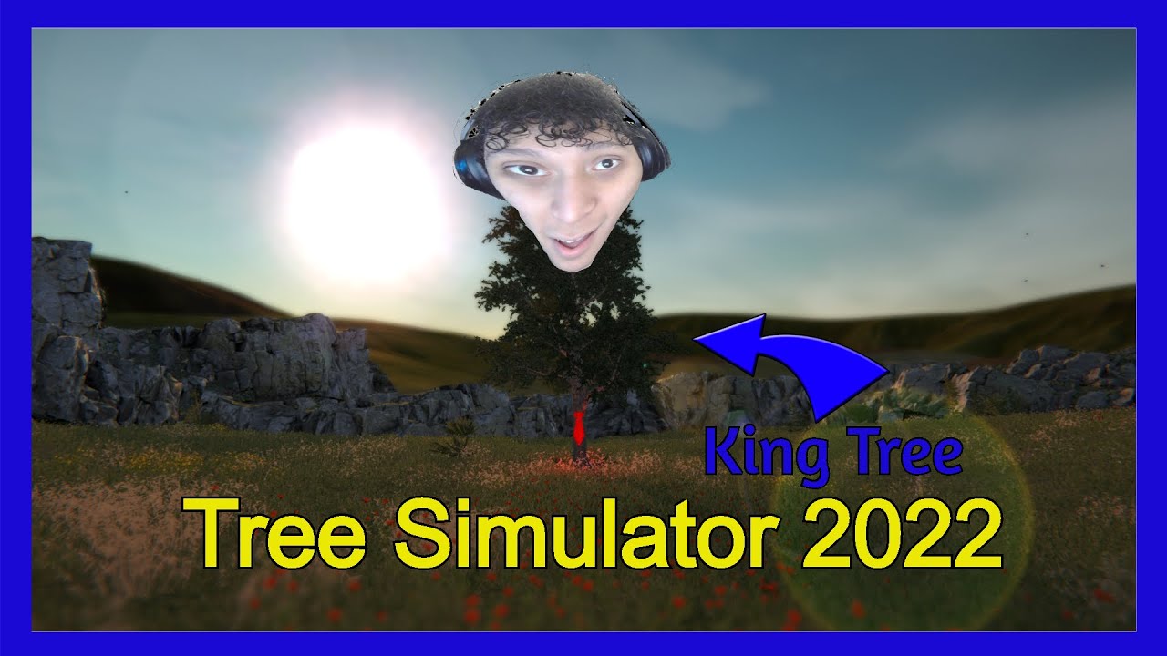 [This Game Cost 3$ On Steam] Tree Simulator 2022